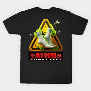 STINKY FEET - Warning Biohazard T-Shirt